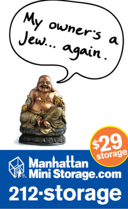 Manhattan Mini Storage Billboard - my owner's a jew again